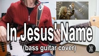 In Jesus Name by Darlene Zschech (Bass Guitar Cove