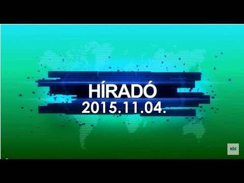 2015.11.04. Híradó HD