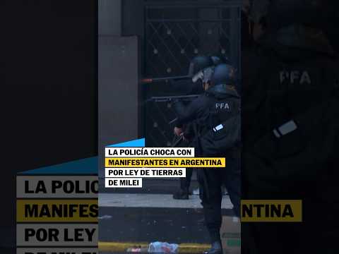 Chocan en Argentina por ley de tierras de Milei | EL PAÍS