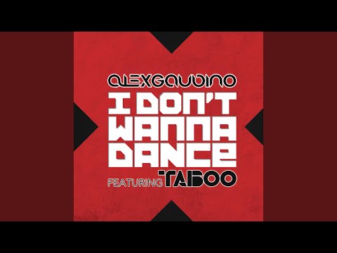 I Don't Wanna Dance (Original Mix)