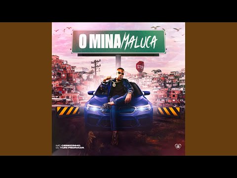 O Mina Maluca