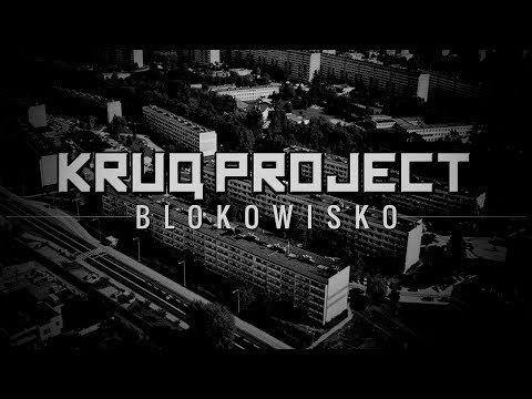 [2017] KruQ Project - Blokowisko (Full Album)