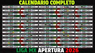 CALENDARIO COMPLETO de la LIGA MX para el torneo APERTURA 2026