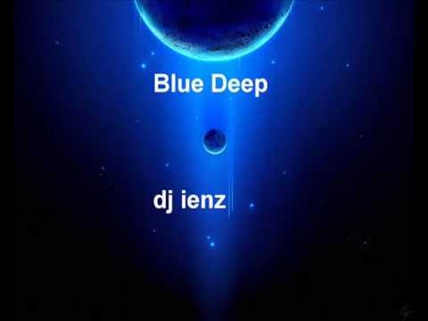 Blue Deep (dj ienz)