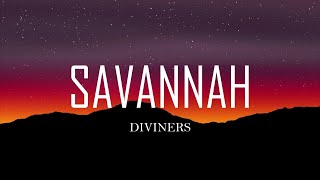 Download lagu Diviners ft. Philly K - Savannah (Lyrics) mp3 Download lagu Diviners ft. Philly K - Savannah (Lyrics) mp3