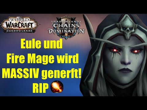 RIP Eule und Fire Mage! - Patch 9.1 PTR Notes | WoW Shadowlands