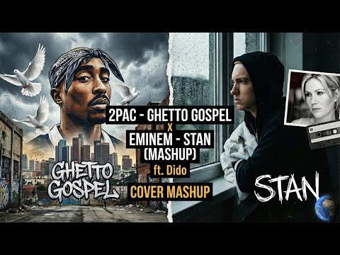 2Pac ft. Eminem & Dido - Ghetto Gospel / Stan (Emotional Mashup 2026)