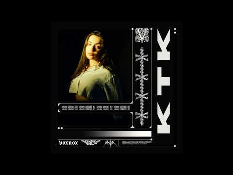 Voxnox Podcast 167 - KTK