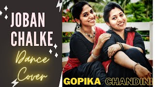 Joban Chhalke | Dance Cover | Rajasthani Folk | Chandini &amp; Gopika