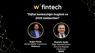 Dijital bankacılığın bugünü ve 2025 beklentileri | Webrazzi Fintech 20