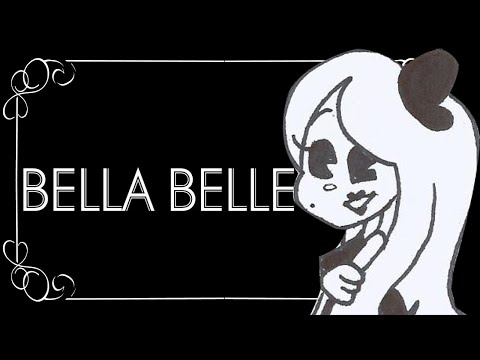 Bella Belle  (Animation Test)