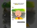 Ranking Caillou Moments