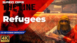 Refugees map CO-OP FUBAR difficulty SPEC OPS THE LINE