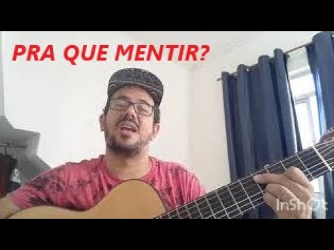 Pra que mentir? - Cassiano