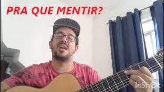 57 - Pra que mentir? (Vadico/Noel Rosa, por Caetano Veloso): Aprenda a tocar e Análise Harmônica
