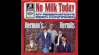 Herman&#39;s Hermits - No Milk Today (HD/Lyrics)
