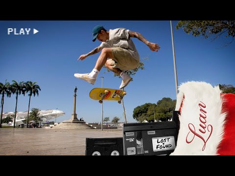 Luan Oliveira’s 2022 'Lost & Found' Part