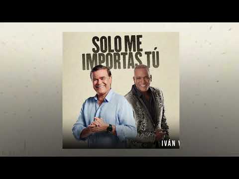Solo Me Importas Tú - Iván Villazón, Willy García (Salsa Versión)