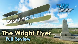 The Wright Flyer | Microsoft Flight Simulator | Full Review
