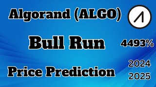 Algorand (Algo) Price Prediction For This Bull Run | Algo Huge Potential
