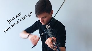 James Arthur - Say You Won&#39;t Let Go (VIOLIN COVER)