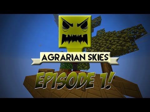 Agrarian Skies! Episode 1 - Rebuilding Civilization