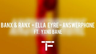 [TRADUCTION FRANÇAISE] Banx &amp; Ranx + Ella Eyre - Answerphone ft. Yxng Bane