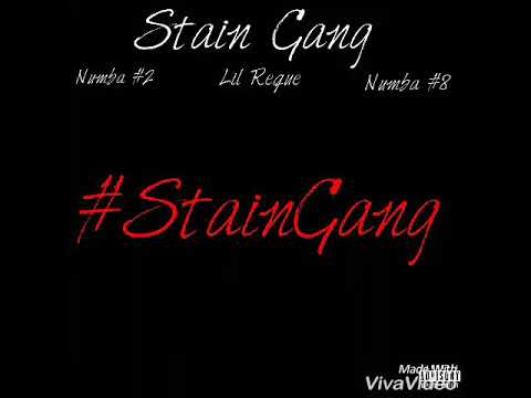 Stain Gang - #StainGang (Anthem) (Official Audio)