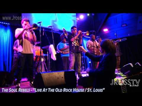 James Ross @ Soul Rebels - "Straight Up Jamming" - www.Jross-tv.com (St. Louis)