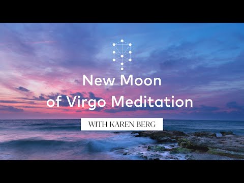 New Moon of Virgo Meditation with Karen Berg
