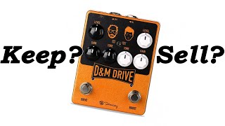 Video thumbnail for Keep or Sell: Keeley D&M Drive by Middle Aged Gear Junkie