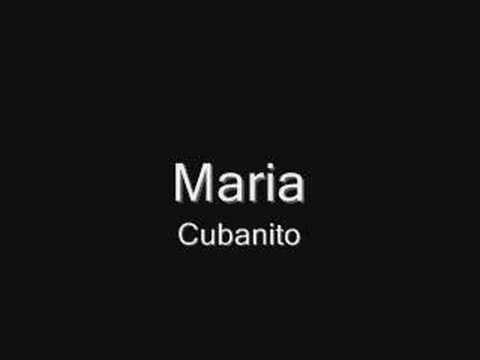 Maria - Cubanito