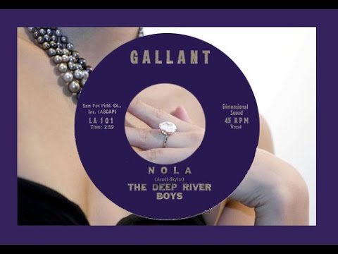DEEP RIVER BOYS - Nola (1959)