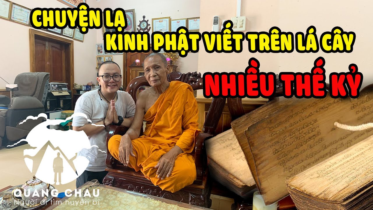 Đi tìm người viết Kinh Phật trên lá Buông cuối cùng của Thất Sơn