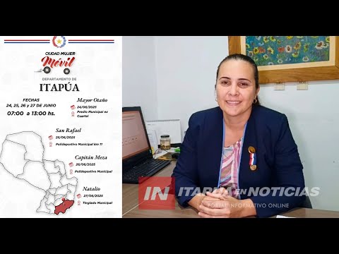 MÓVIL CIUDAD MUJER LLEGARÁ A ITAPÚA CON MÚLTIPLES SERVICIOS