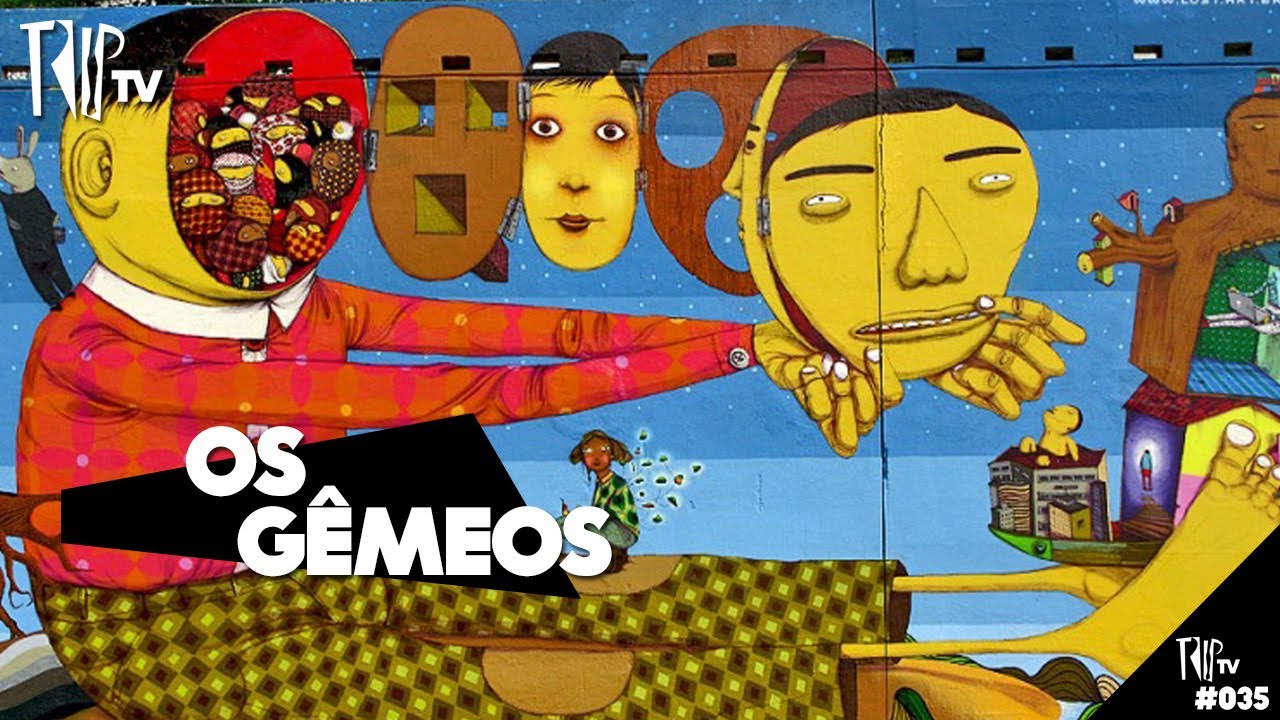 Os Gêmeos - TripTV #35