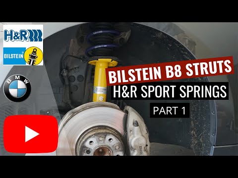 Bilstein B8 struts with H&R Sport Springs | PART1