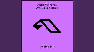 Only Good Mistake (Extended Mix)