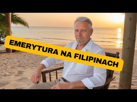 MEGA TANIE Życie na Filipinach w 2025 roku