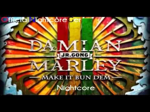 Skrillex & Damian Marley - Make it Bun Dem [Nightcore | 720p]