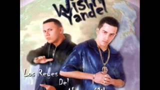 Wisin &amp; Yandel-Me quieren detener-Los reyes del nuevo milieño(2000)