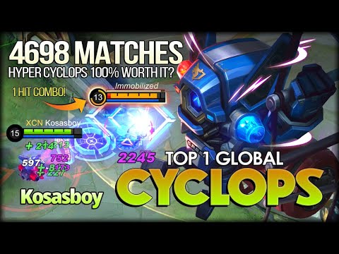 Hyper Cyclops is Back? 4.6K Matches of Cyclops by Kosasboy Top 1 Global Cyclops - Mobile Legends