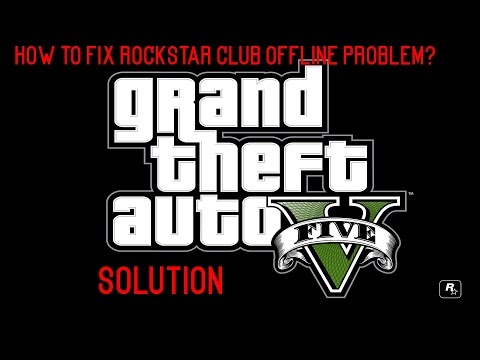 How to fix GTA 5 Rockstar Club Offline Problem? | Solution