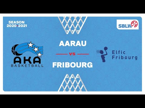 SB League Women - Day 15: AARAU vs. FRIBOURG