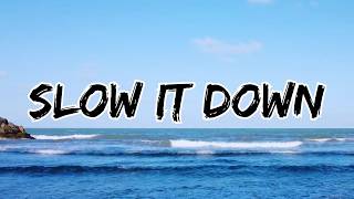 Download lagu RF - SLOW IT DOWN mp3