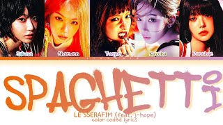Download lagu LE SSERAFIM SPAGHETTI (feat. j-hope) Lyrics (Color Coded Lyrics) mp3