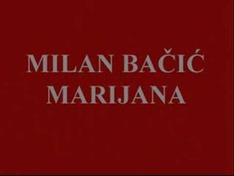 Milan Bačić - Marijana