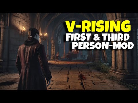 V-Rising | FIrst & Third Person Mod Is Perfect | 2024