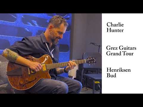 Charlie Hunter with the Grez Grand Tour
