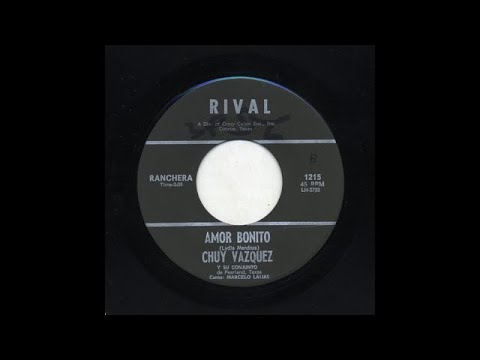 Chuy Vazquez - Amor Bonito - Rival 1215-b